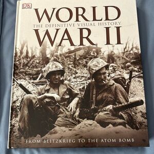 World War II:  The Definitive Visual History hardcover book